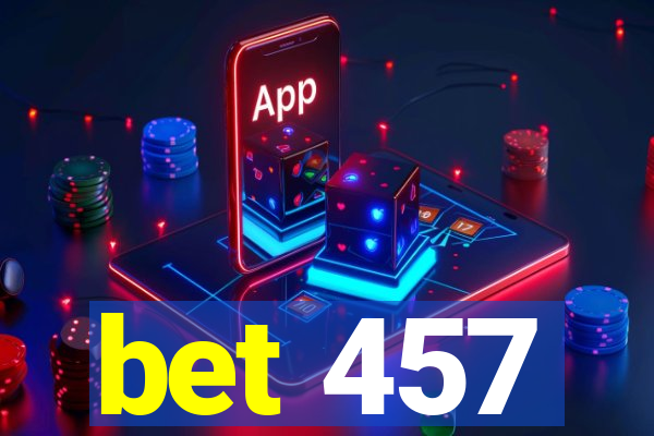 bet 457